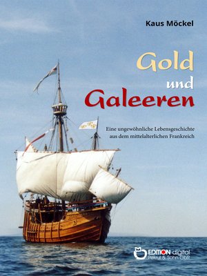 cover image of Gold und Galeeren